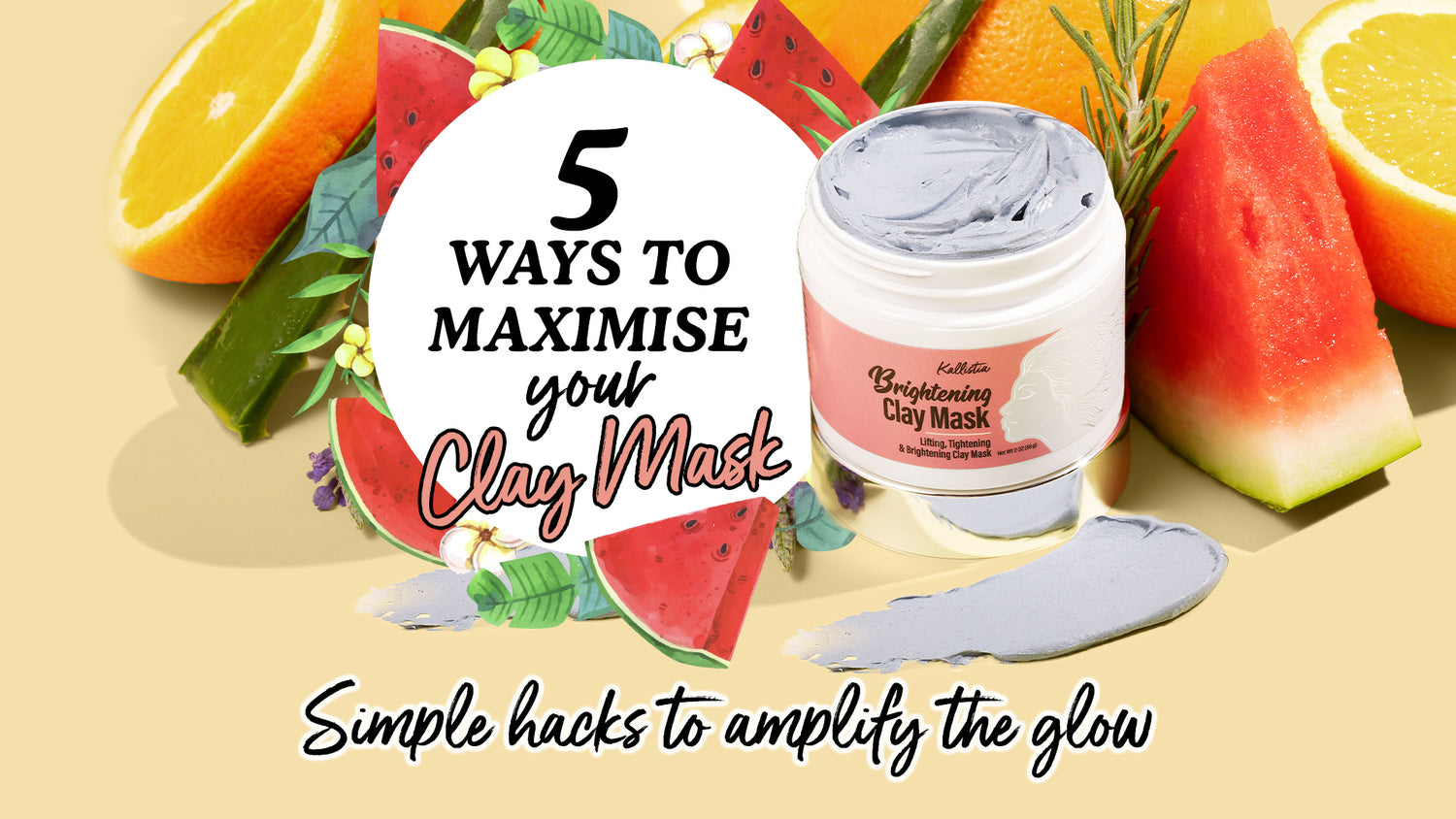 5 ways to maximise your clay mask!