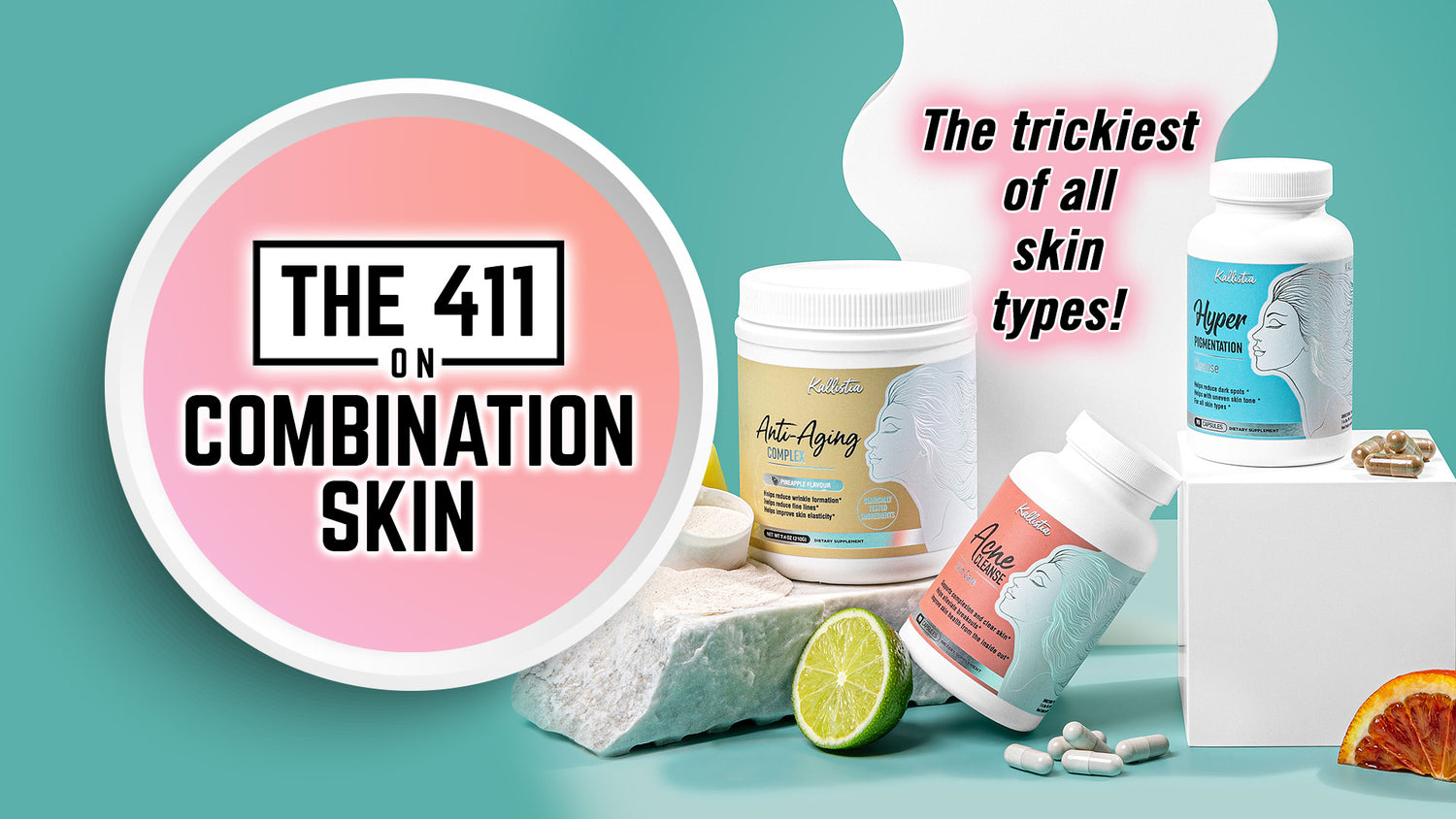 The 411 on Combination Skin