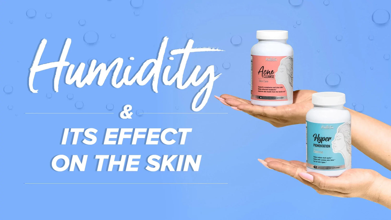 Humidity & its effect on the skin