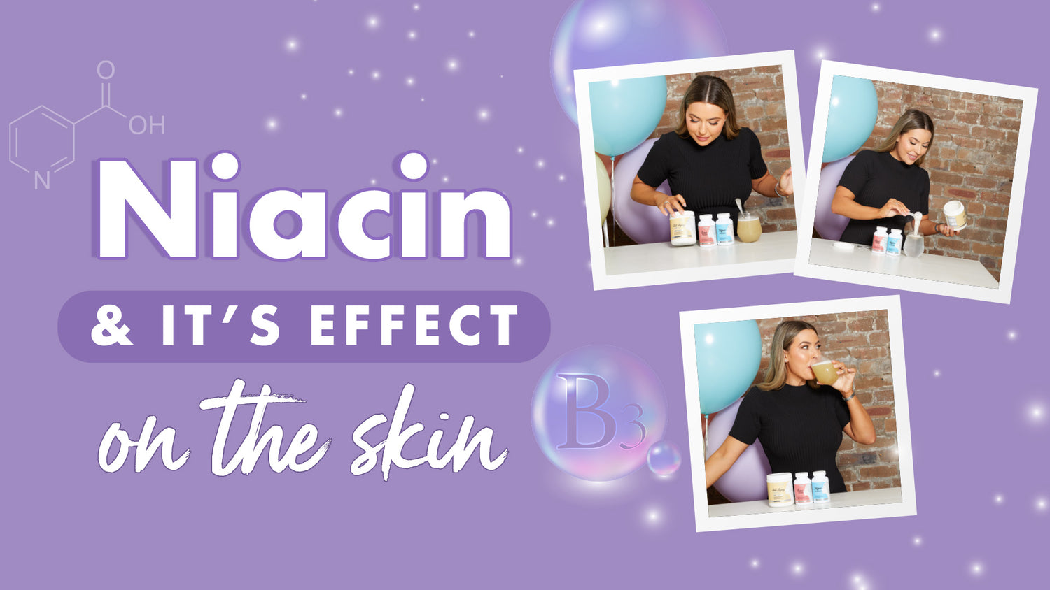 Niacin & it’s affect on the skin