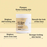 Anti-Aging Collagen Complex benefits: plumper firmer-looking skin, brighter even tone, smoother fine lines, stronger skin barrier